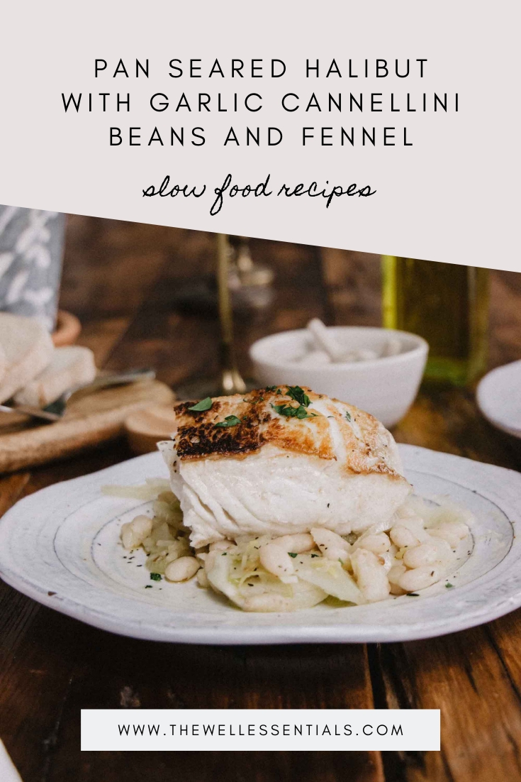 Pan Seared Halibut Recipe With Garlic Cannellini Beans And Fennel.jpg