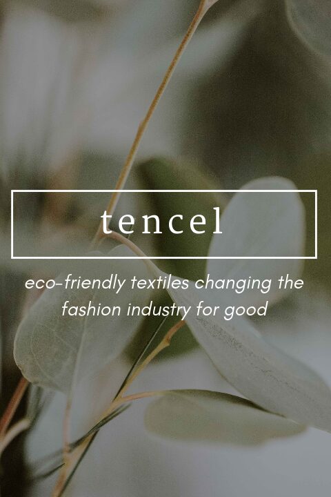 tencel sustainable fabrics